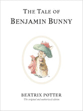 The Tale of Benjamin Bunny: The original and authorized edition: 4 (Beatrix Potter Originals)
